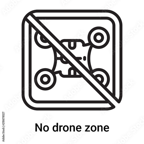 No drone zone icon vector isolated on white background, No drone zone sign , line or linear symbol and sign design in outline style