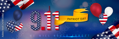 9/11 Patriot Day, September 11. "We Will Never Forget". National day of remembrance.