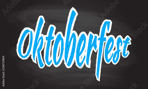 Oktoberfest banner isolated on blackboard texture with chalk rubbed background. Beer festival lettering typography. Oktoberfest logo, flyer, sticker design element. Vector illustration.