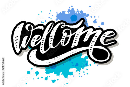 Welcome lettering Calligraphy Brush Text Holiday Vector Sticker