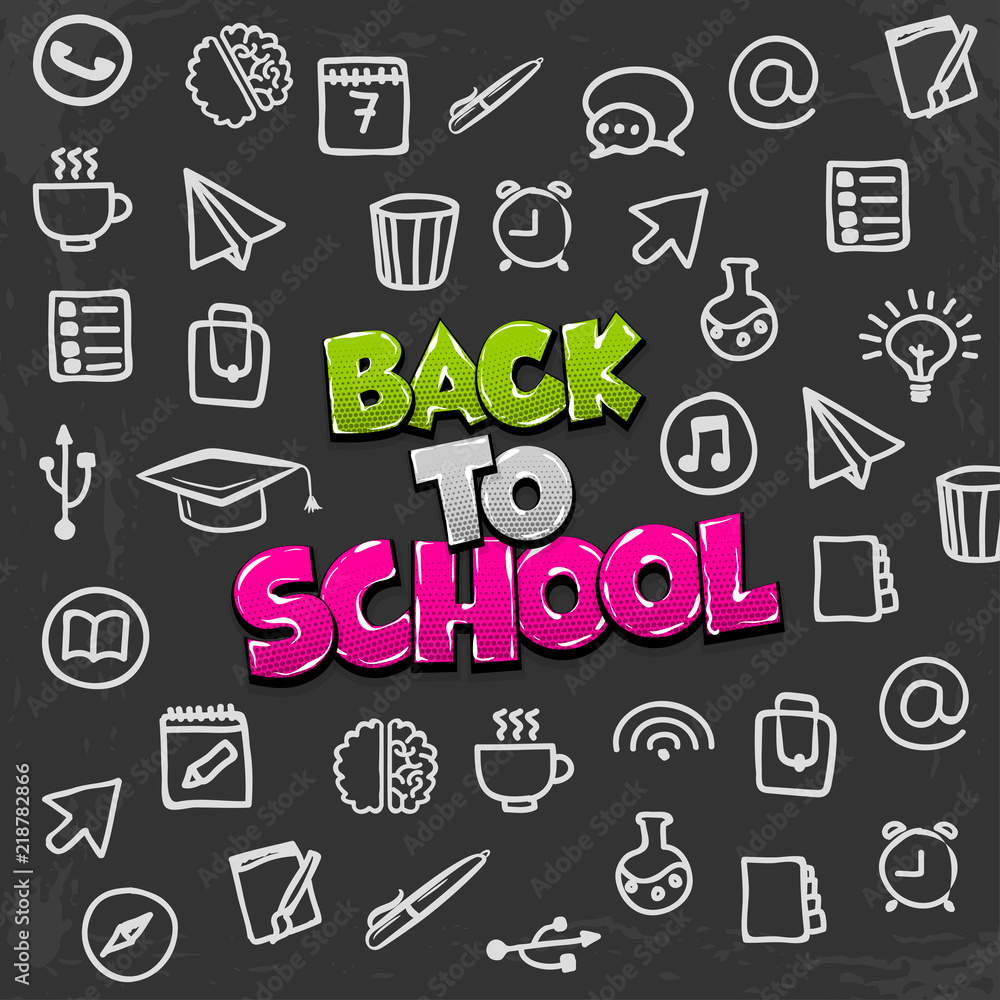 Back to school comic text pop art Back to school comic text pop art
