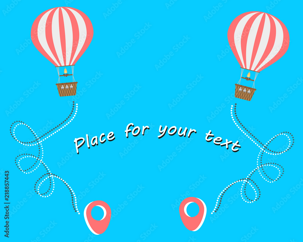 Hot air balloon Travel. Aerial entertainment touch the sky. Vacation concept, tourism, travel dotted points. Vector modern flat design with space for text.
