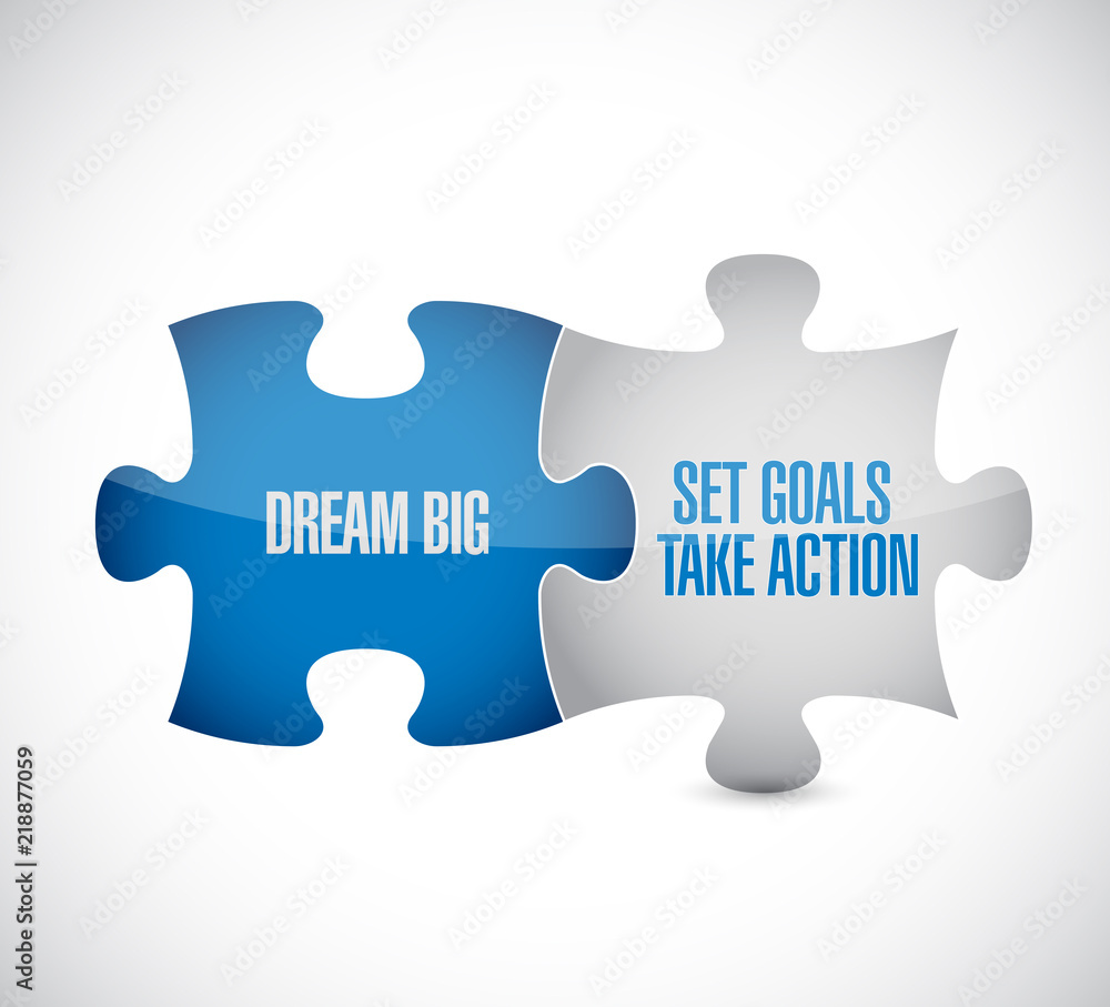 dream big, set, goals, take action puzzle pieces dream big, set, goals, take action puzzle pieces