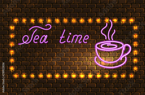 Neon signboard with tea cup and inscription "Tea time" on brick wall for advertising cafe in retro style