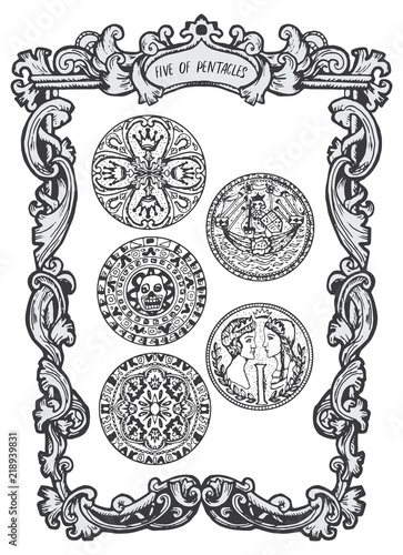 Five of pentacles. Minor Arcana tarot card. The Magic Gate deck. Fantasy engraved vector illustration with occult mysterious symbols and esoteric concept