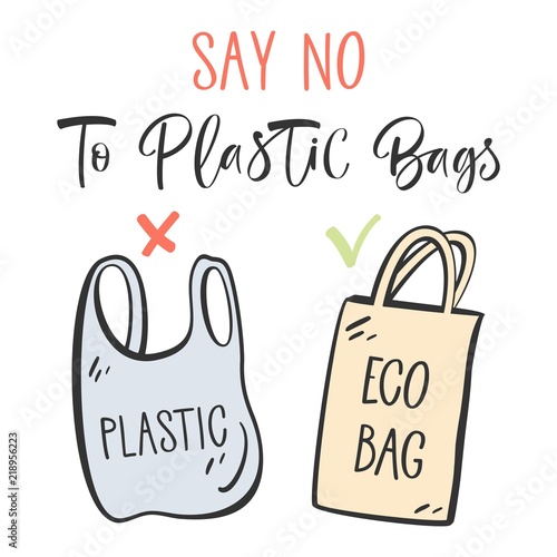 Typographic design with plastic and reusable bag. No plastic, bring your own bag concept. Vector illustration.