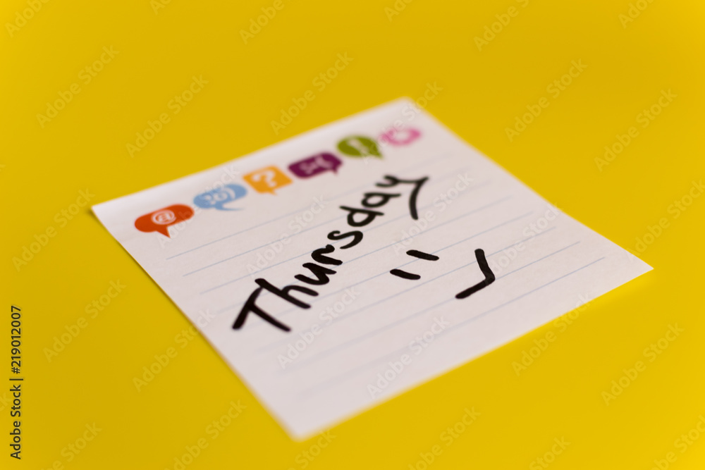 inscription in black marker on Thursday inscription in black marker on Thursday