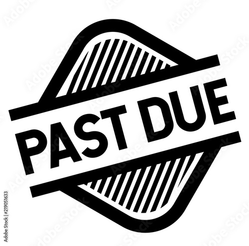 past due stamp on white