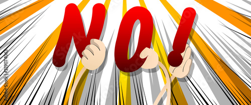 Diverse hands holding letters of the alphabet created the word No. Vector illustration.