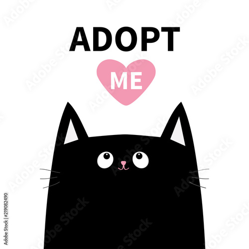 Adopt me. Dont buy. Black cat face head silhouette. Pink heart. Pet adoption. Kawaii animal. Cute cartoon kitty character. Funny baby kitten. Help homeless animal Flat design. White background