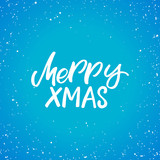 Hand drawn lettering card.Chritmas postcard. The inscription: Merry xmas. Perfect design for greeting cards, posters, T-shirts, banners, print invitations.