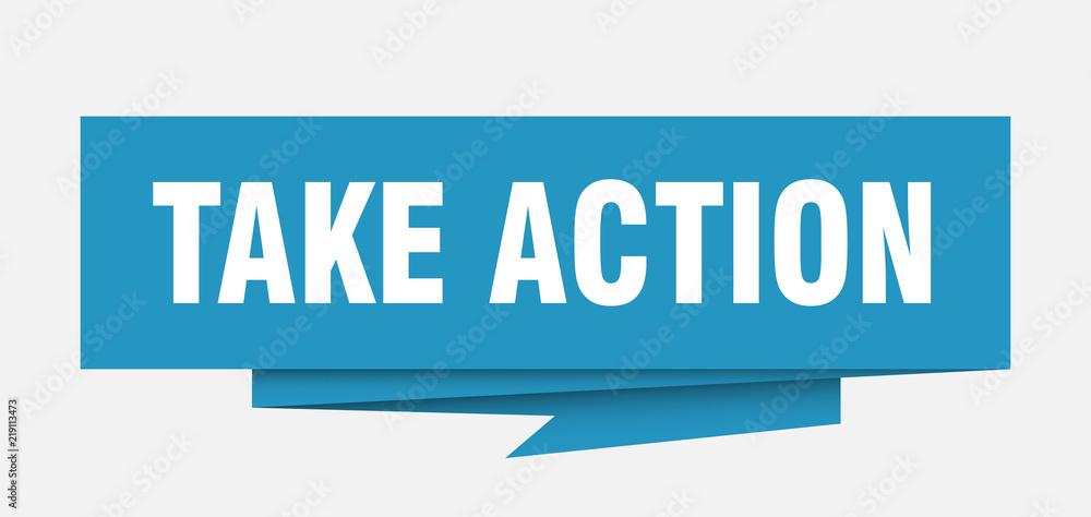 take action