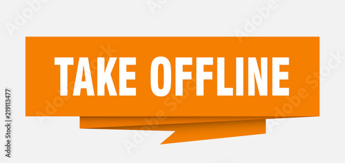 take offline