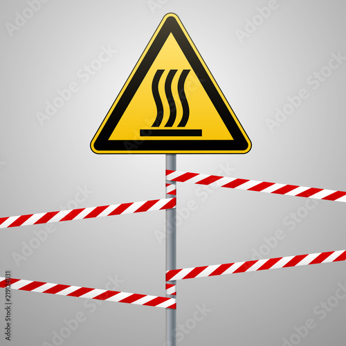 Safety sign. Caution - danger Hot surface. Barrier red and white tape and sign on pole. Gray background. Vector illustrations.