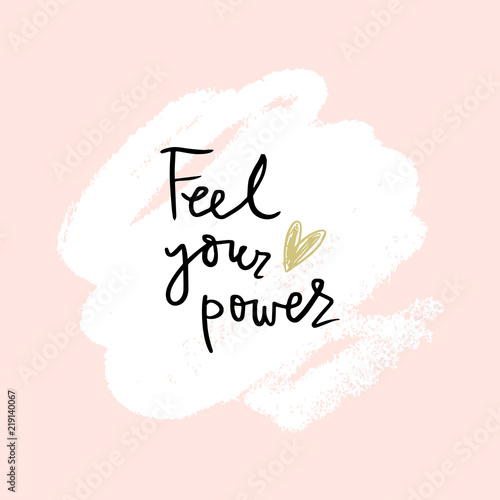 Cute motivational girly lettering print for postcard and poster, girl power