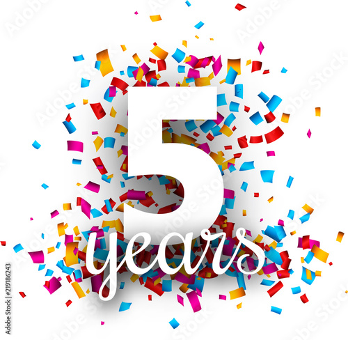 Five years anniversary with colorful confetti.