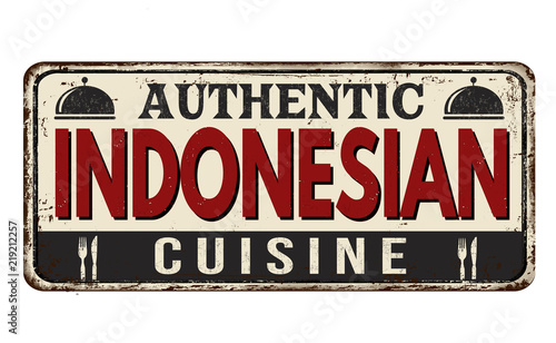 Authentic indonesian cuisine vintage rusty metal sign