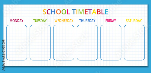 Template school timetable for students or pupils with days of week and free spaces for notes. Vector illustration.