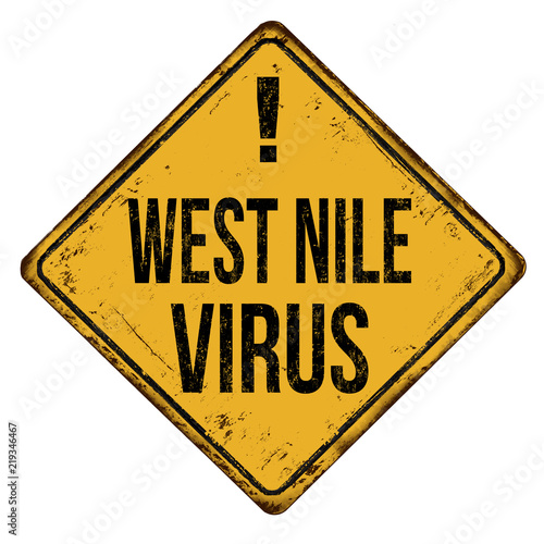 West Nile virus vintage rusty metal sign