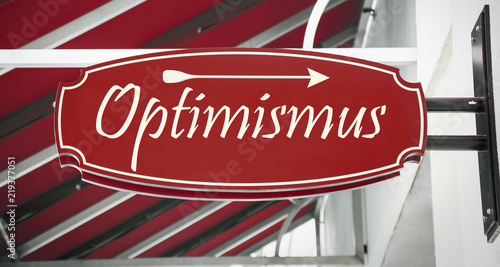 Schild 312 - Optimismus