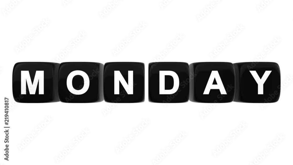 Monday text word on black glossy cubes 3D animation on white background Monday text word on black glossy cubes 3D animation on white background