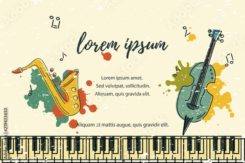 Template for music festival, jazz party, invitation, greeting card, concert poster, web, school of music. Vector illustration with saxophone, double bass and piano keyboard. Flat style.