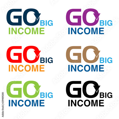 Go big income with arrow icon. Flat vector illustration on white background.