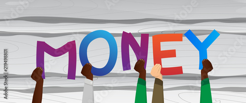 Diverse hands holding letters of the alphabet created the word Money. Vector illustration.