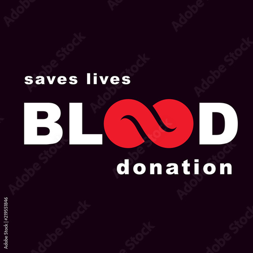 Vector blood word made with limitless symbol. Save life and donate blood conceptual illustration.