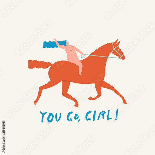 Girl riding a red horse funny illustration in vector with text quote you go girl.