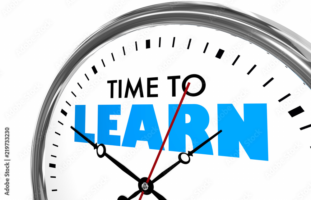 Time to Learn Education School Teach Clock Words 3d Illustration Time to Learn Education School Teach Clock Words 3d Illustration