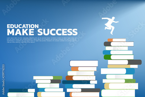 Concept Education make success. Silhouette of businessman jump to higher level of stack of books.