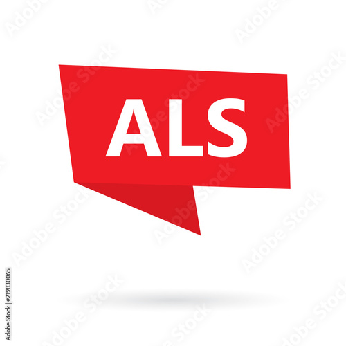 ALS (Amyotrophic Lateral Sclerosis) on a speach bubble- vector illustration