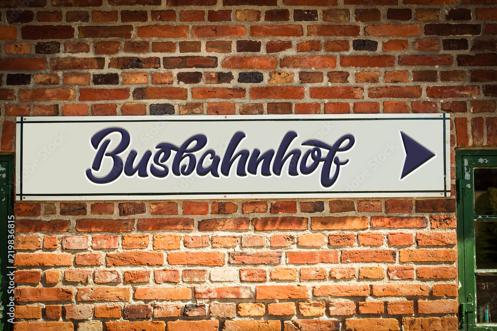 Obraz premium Schild 318 - Busbahnhof