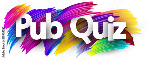 Pub quiz sign with colorful brush strokes. photo