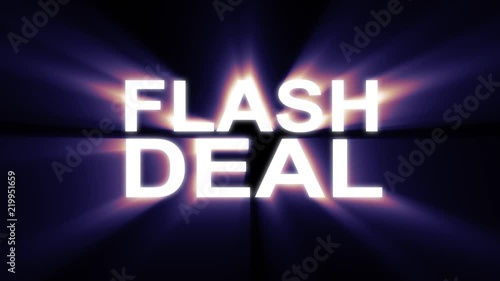 Flash deal text in light flash explosion shiny animation loop on black background new quality cool nice motion joyful addvertisement commercial video footage loop design photo