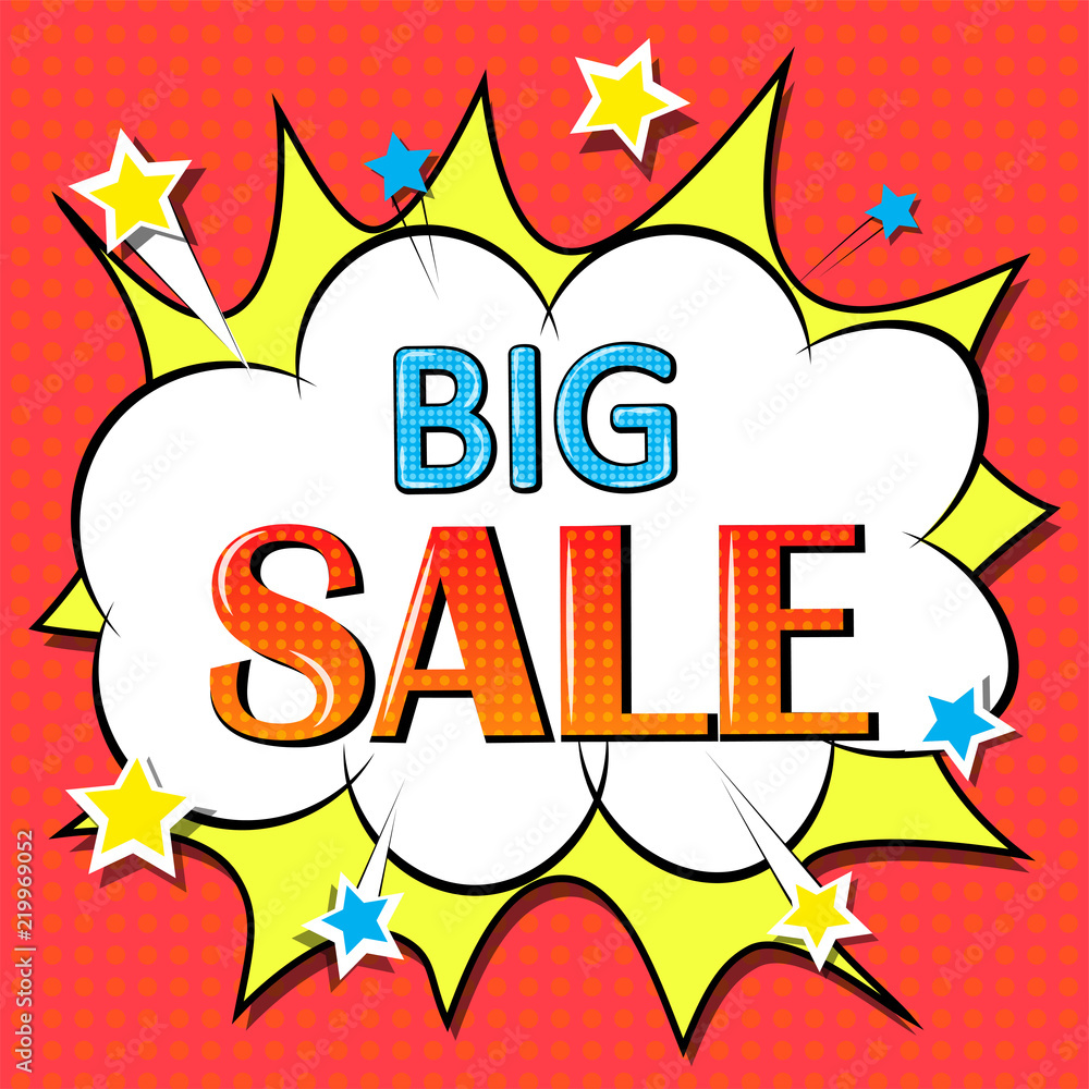 Big sale banner, signboard, decor for the store. Special offer. Background, vector.