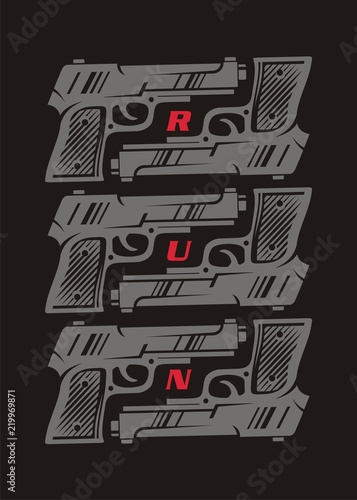 Conceptual poster or t shirt design with gun weapon graphic. Decorative wall image template. Hand gun print layout.