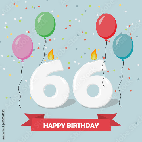 66 years selebration. Happy Birthday greeting card with candles, confetti and balloons.