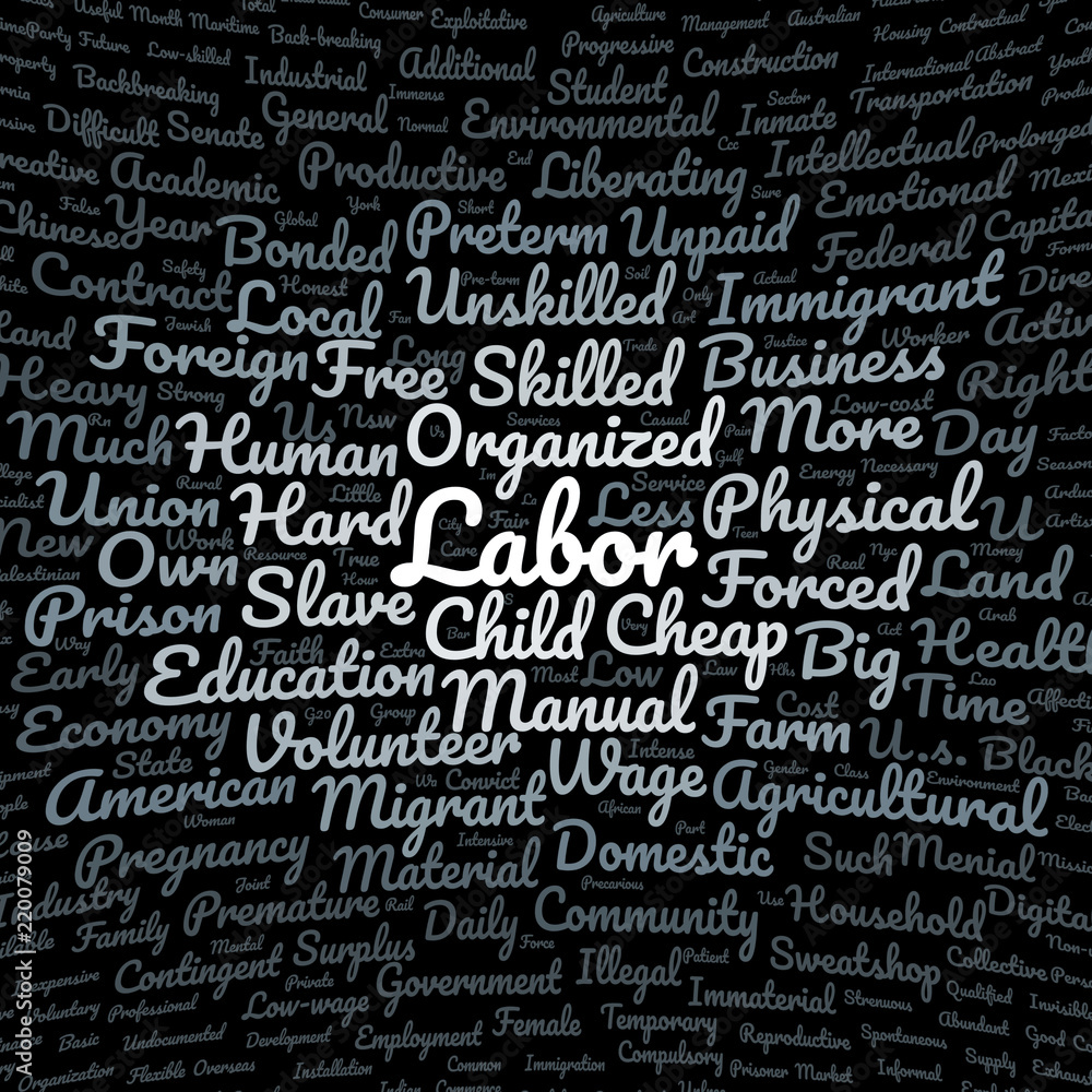 Labor word cloud Labor word cloud