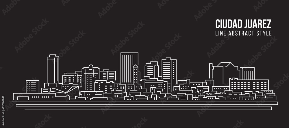 Cityscape Building Line art Vector Illustration design - Ciudad Juarez city