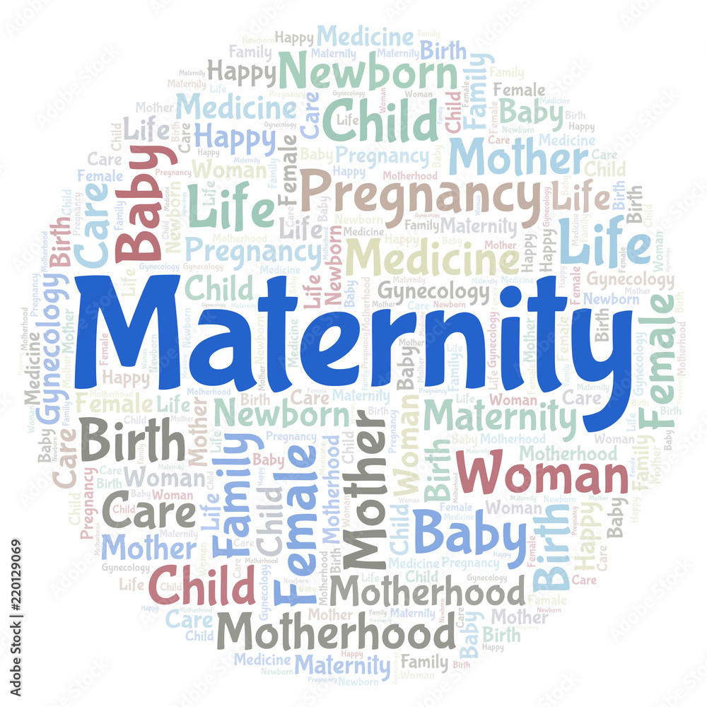 Maternity in a shape of circle word cloud. Maternity in a shape of circle word cloud.