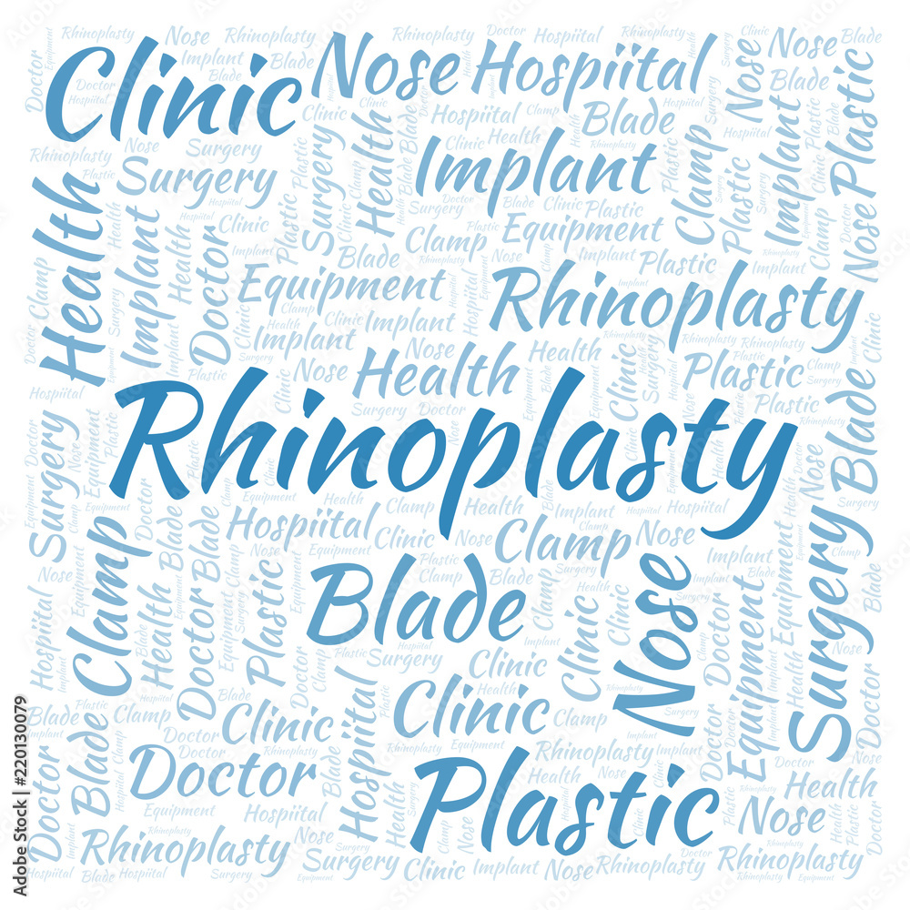 Rhinoplasty in a shape of square word cloud. Rhinoplasty in a shape of square word cloud.