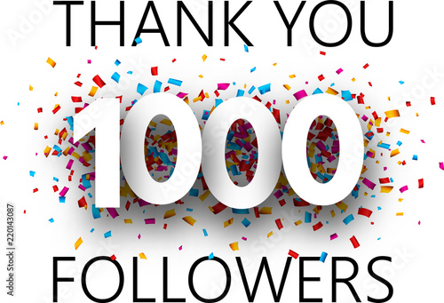 Thank you, 1000 followers. Card with colorful confetti.