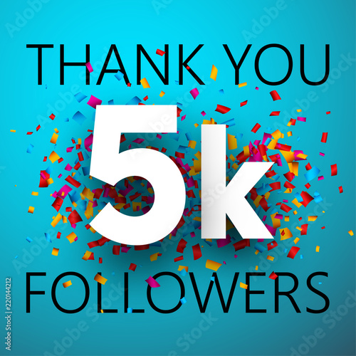Thank you, 5k followers. Card with colorful confetti.