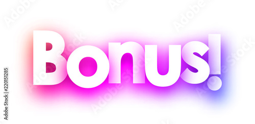 Pink bonus sign on white background.