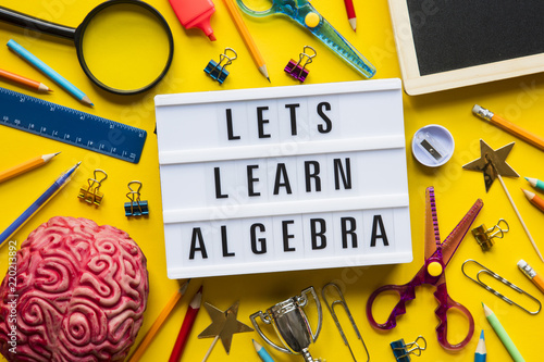 Lets learn algebra lightbox message on a bright yellow background photo
