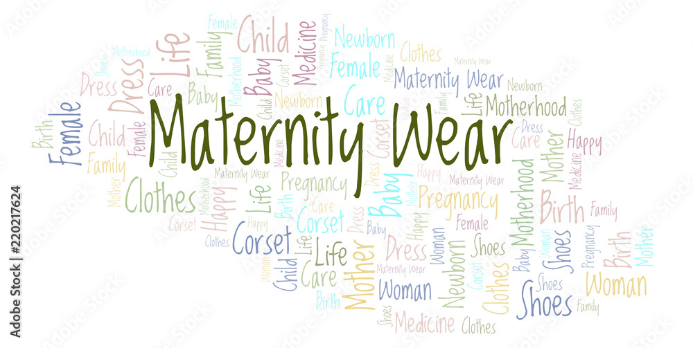 Maternity Wear word cloud. Maternity Wear word cloud.