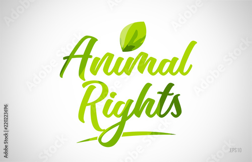 animal rights green leaf word on white background