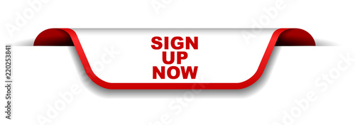 red and white banner sign up now